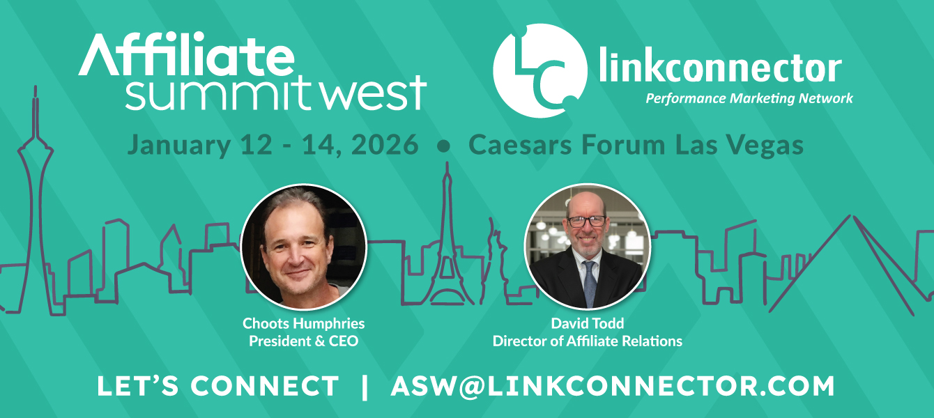 LinkConnector is heading to Affiliate Summit West 2026!