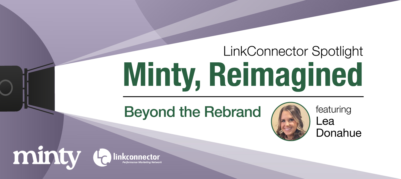 Minty, Reimagined: Beyond the Rebrand | LinkConnector
